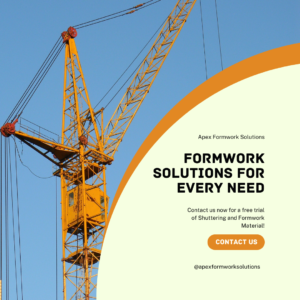 10 Reasons Why Renting Quality Shuttering & Scaffolding Materials Saves Time and Money | Apex Formwork Solutions